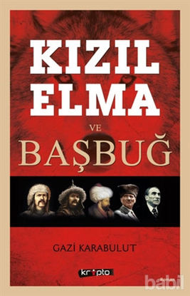 Picture of Kızıl Elma ve Başbuğ