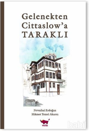 Picture of Gelenekten Cittaslow’a Taraklı