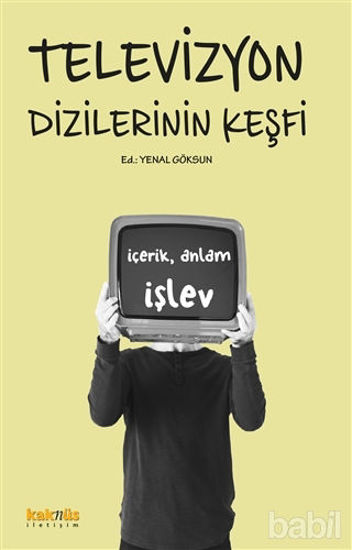 Picture of Televizyon Dizilerinin Keşfi: İçerik, Anlam, İşlev
