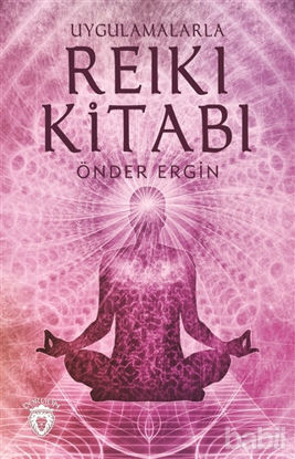 Picture of Uygulamalarla Reiki Kitabı