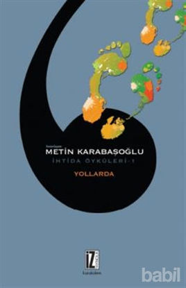 Picture of Yollarda - İhtida Öyküleri 1