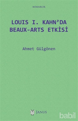 Picture of Louis 1. Kahn’da Beaux-Arts Etkisi