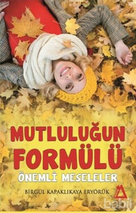 Picture of Mutluluğun Formülü Önemli Meseleler