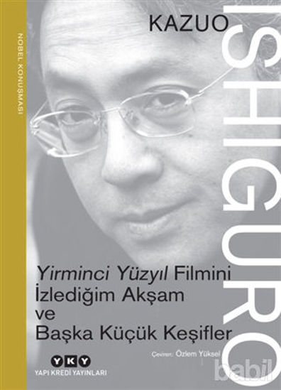 Picture of Yirminci Yüzyıl Filmini İzlediğim Akşam ve Başka Küçük Keşifler