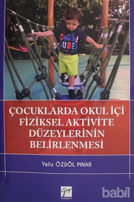 Picture of Çocuklarda Okul İçi Fiziksel Aktivite Düzeylerinin Belirlenmesi