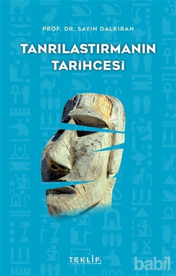 Picture of Tanrılaştırmanın Tarihçesi