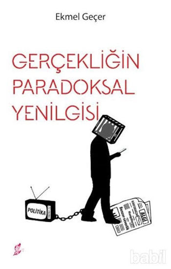 Picture of Gerçekliğin Paradoksal Yenilgisi