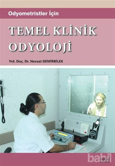 Picture of Odyometristler İçin Temel Klinik Odyoloji