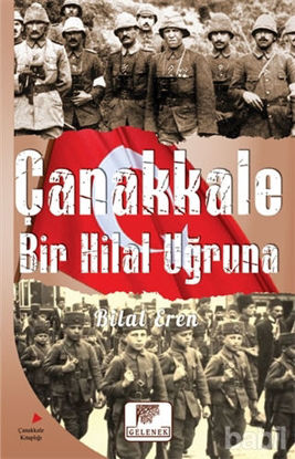 Picture of Çanakkale Bir Hilal Uğruna