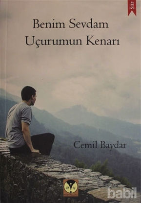 Picture of Benim Sevdam Uçurumun Kenarı