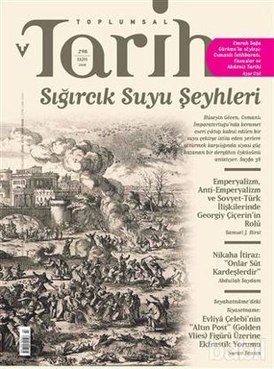 Picture of Toplumsal Tarih Dergisi Sayı: 298 Ekim 2018