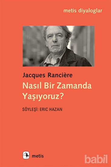 Picture of Nasıl Bir Zamanda Yaşıyoruz?