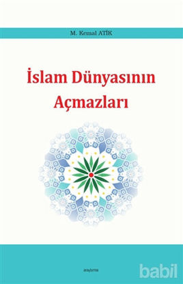 Picture of İslam Dünyasının Açmazları