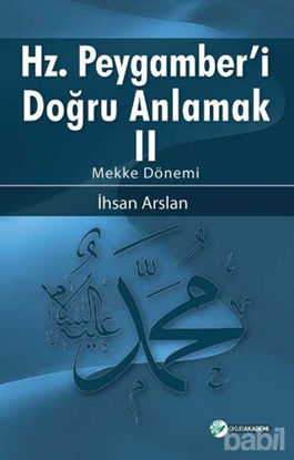 Picture of Hz. Peygamberi Doğru Anlamak - 2