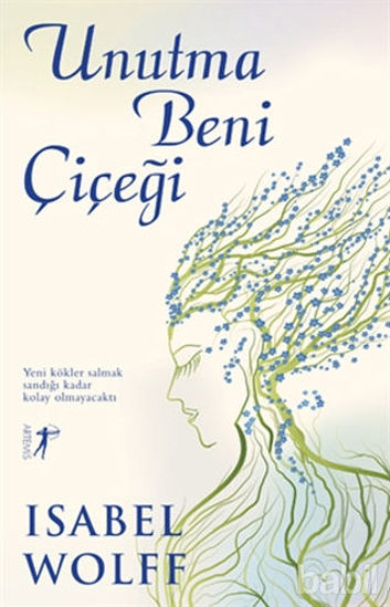 Picture of Unutma Beni Çiçeği