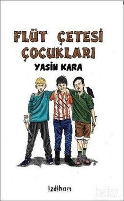 Picture of Flüt Çetesi Çocukları