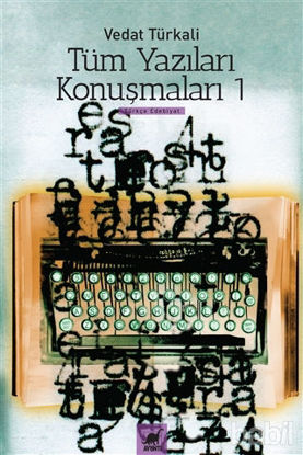 Picture of Tüm Yazıları Konuşmaları 1