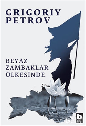 Picture of Beyaz Zambaklar Ülkesinde
