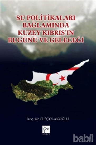 Picture of Su Politikaları Bağlamında Kuzey Kıbrıs'ın Bugünü ve Geleceği