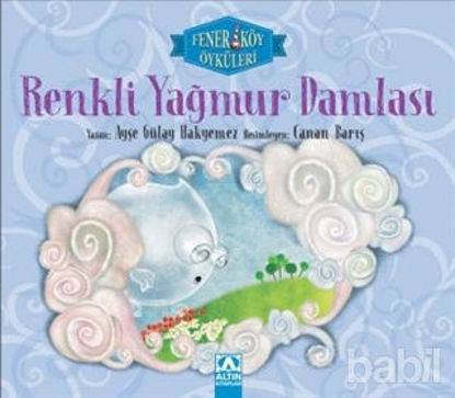 Picture of Renkli Yağmur Damlası - Fenerköy Öyküleri