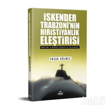 Picture of İskender Trabzoni'nin Hıristiyanlık Eleştirisi