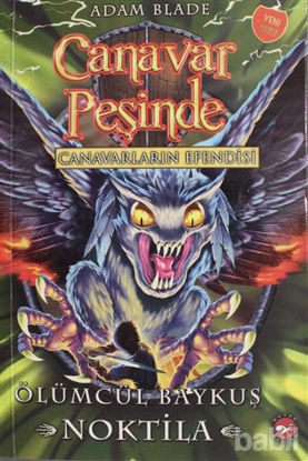 Picture of Canavarların Efendisi Ölümcül Baykuş Noktila - Canavar Peşinde