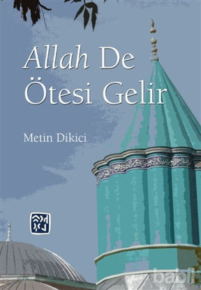Picture of Allah De Ötesi Gelir
