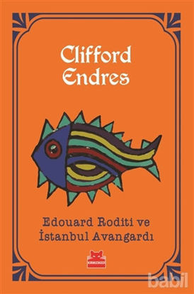 Picture of Edouard Roditi ve İstanbul Avangardı