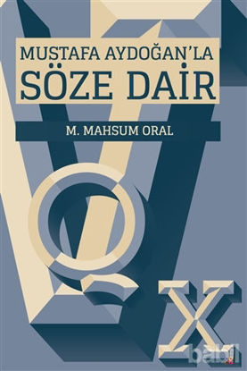 Picture of Mustafa Aydoğan’la Söze Dair