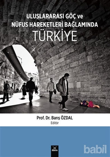 Picture of Uluslararası Göç ve Nüfus Hareketleri Bağlamında Türkiye