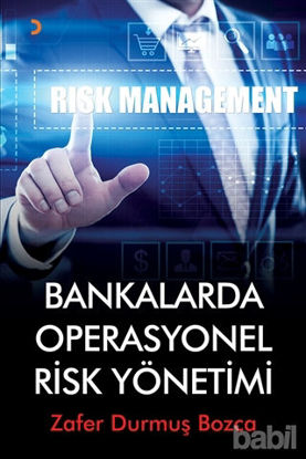 Picture of Bankalarda Operasyonel Risk Yönetimi