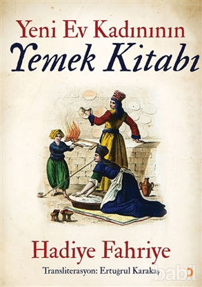 Picture of Yeni Ev Kadınının Yemek Kitabı