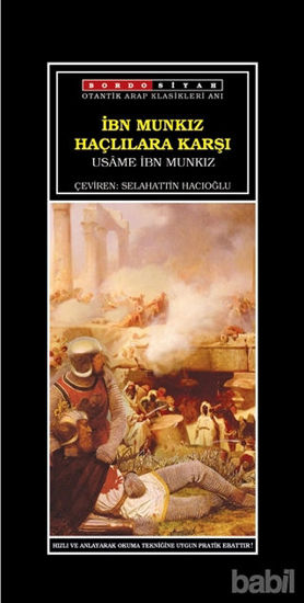 Picture of İbn Munkız Haçlılara Karşı