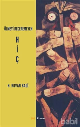 Picture of Ölmeyi Beceremeyen Hiç