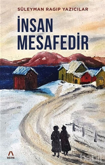 Picture of İnsan Mesafedir