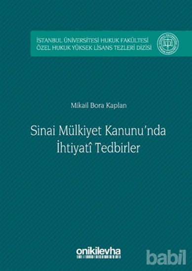 Picture of Sinai Mülkiyet Kanunu'nda İhtiyati Tedbirler