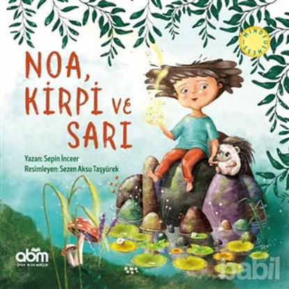 Picture of Noa, Kirpi ve Sarı