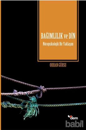 Picture of Bağımlılık ve Din