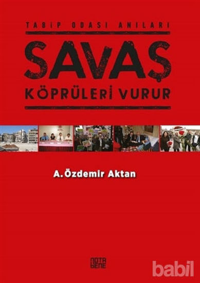Picture of Savaş Köprüleri Vurur