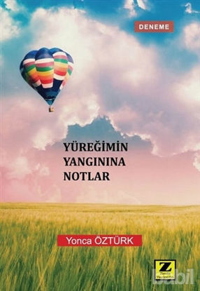 Picture of Yüreğimin Yangınına Notlar