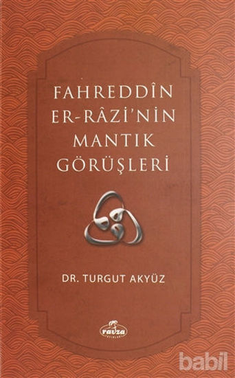 Picture of Fahreddin er-Razi'nin Mantık Görüşleri