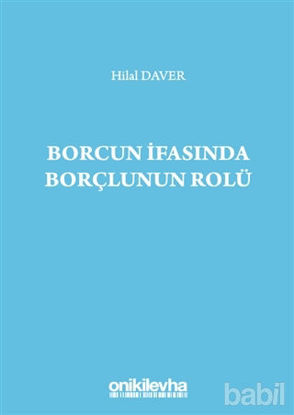 Picture of Borcun İfasında Borçlunun Rolü