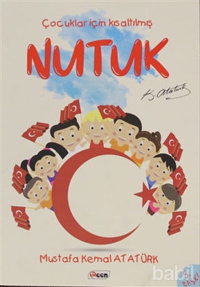 Picture of Nutuk (Çocuklar İçin Sadeleştirilmiş Haliyle)