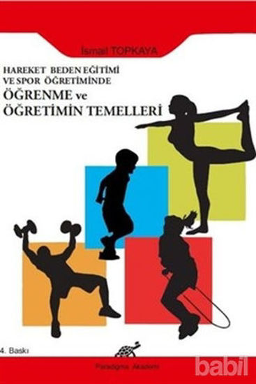 Picture of Hareket Beden Eğitimi ve Spor Öğretiminde Öğrenme ve Öğretimin Temelleri