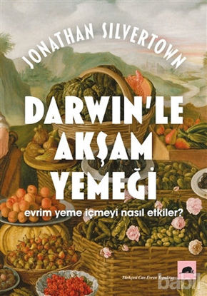 Picture of Darwin’le Akşam Yemeği