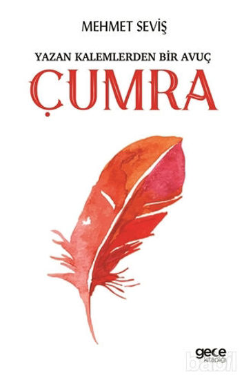Picture of Yazan Kalemlerden Bir Avuç Çumra
