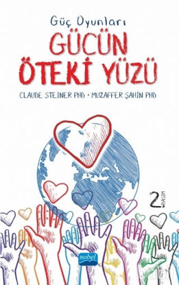 Picture of Güç Oyunları - Gücün Öteki Yüzü