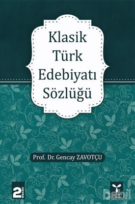 Picture of Klasik Türk Edebiyatı Sözlüğü