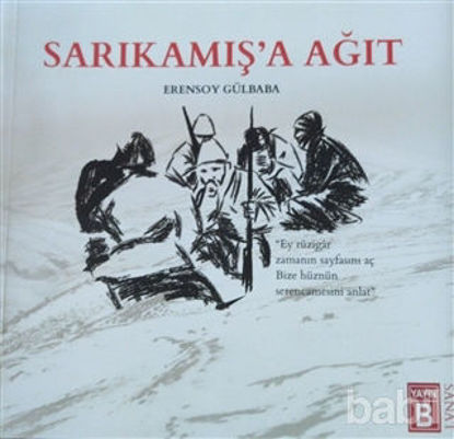 Picture of Sarıkamış'a Ağıt