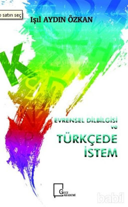 Picture of Evrensel Dilbilgisi ve Türkçede İstem